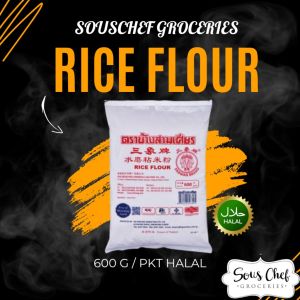 RICE FLOUR 600G/PKT HALAL / FLOUR