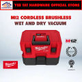 [ MILWAUKEE ] M12 FVCL-0 Cordless Brushless Wet & Dry Vacuum 6.1L. 