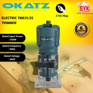 SYK OKATZ TM635.55 Electric Wood Trimmer Machine Woodworking Power Tools Electrik Propil Kayu Satu Tangan