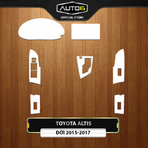 TOYOTA ALTIS [ 2014-2021 ]- Film PPF dán bảo vệ nội thất ô tô [ FULL BỘ ] -AUTO6- Made in Việt Nam chống xước làm mờ đi các vết xước cũ hiệu quả giữ lại độ zin cho xe