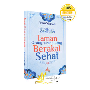 BUKU Taman Orang-orang yang Berakal Sehat - Pustaka Al-Kautsar