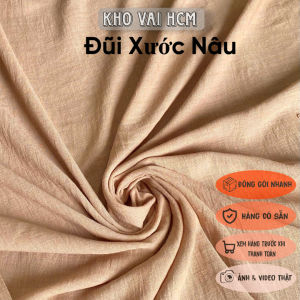 Vải Đũi Xước Nâu Khổ 1m5 - Chất Mềm Mại Rũ Dịu Mỏng Vừa - May Bộ Áo Kiểu Quần Suông Váy Đầm