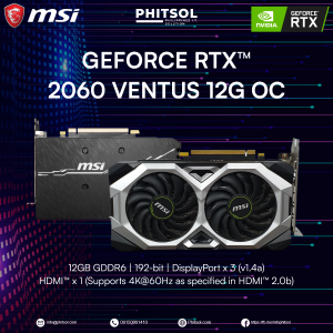 MSI GEFORCE RTX 2060 VENTUS 12GB OC | 12GB GDDR6 | 192-BIT | Display Port 1.4a | HDMI 2.0b | (SLIGHTLY USED)