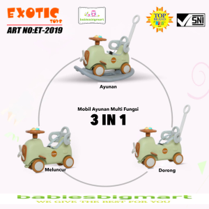 Mainan Mobil Mobilan Ride On ET 2019 EXOTIC 3 IN 1 Bisa Dorong Ayunan Ada music ET2019