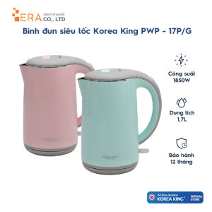 Bình đun siêu tốc Korea King PWP - 17P/G