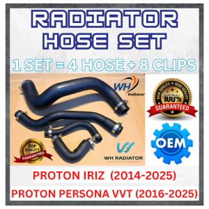 PROTON IRIZ (2014-2025) / PERSONA VVT (2016-2025) Radiator HOSE SET 100% OEM TOP QUALITY LONG LIFE TAHAN WITH HOSE CLIPS
