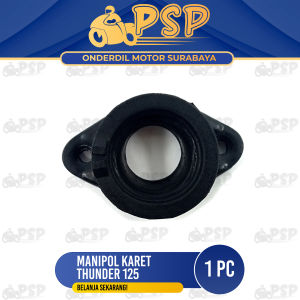 Manipol Karet Thunder - Manipul Manifold Maniful Intake Intek Insulator Suzuki Thunder 125