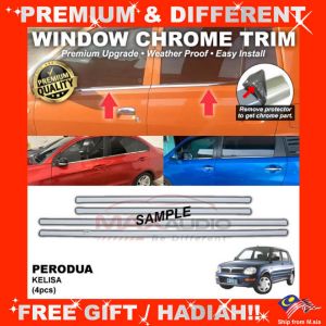 Window Chrome Trim PERODUA KELISA (4pcs) Car Door Seal Moulding Line Lining Sticker Strip