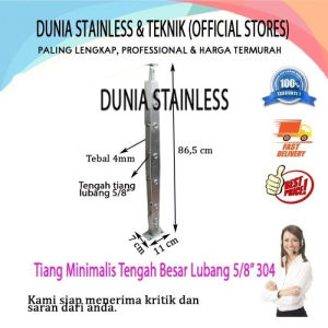Tiang Minimalis Tengah Besar Lubang 5/8" 304