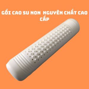Gối cao su non nguyên khối  đàn hồi lún xẹp cao cấp 40-60cm. gối nằm cao su nguyên khối -gối nằm cao su non cao cấp đông xuyên- gối ôm cao su