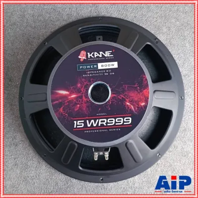 KANE 15-WR999 ลำโพง15นิ้ว ดอกลำโพง โครงปั๊ม WRE By KANE 15 WR 999 15WR999 ดอก ลำโพง เอไอ-ไพศาล