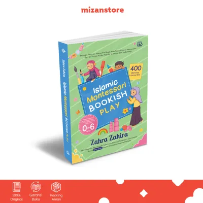 Buku Islamic Montessori Bookish Play - Zahra Zahira - Parenting - Mizan