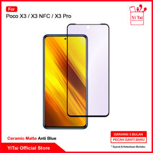 YITAI - Ceramic Matte Anti Blue Xiaomi Poco X3 X3 NFC X3 Pro X3 GT