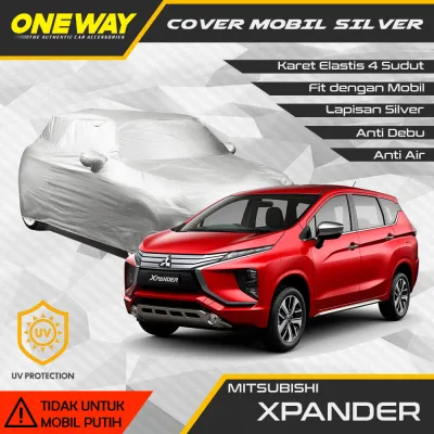 Sarung Mobil Xpander - Car Body Cover Mitsubishi Xpander Silver Coating - ONEWAY