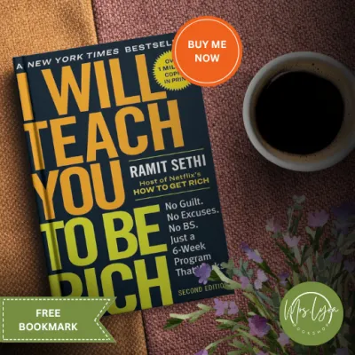 I Will Teach You to Be Rich: No Guilt. No Excuses. Just a 6-Week Program That Works - Paperback