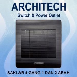 ARCHITECH PLATINUM B9-K04A & B9-K04B: Pilihan Terbaik Untuk Sakelar Lampu 4 Gang