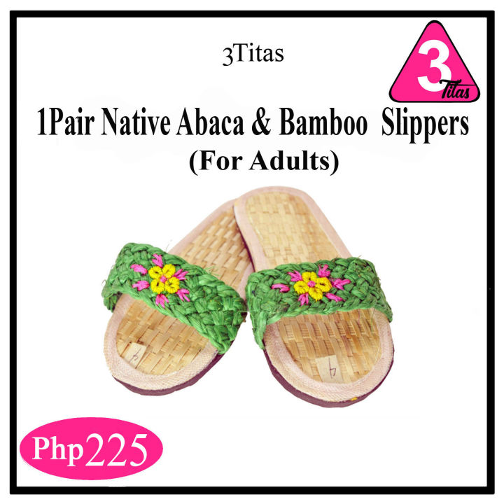 3Titas Pair Native Abaca Bamboo Slipper for adults) Abaca