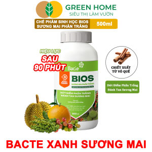 Chế Phẩm Sinh Học Bacte Bios Sương Mai Phấn Trắng Green Home Chai 500ml Từ Thảo Mộc Hiệu Lực Nhanh Mạnh