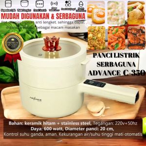 Advance C-350 Panci Listrik Multifungsi 1.8L Panci Listrik Fry Pan Electric / Kompor listrik Pintar - Panci Penggorengan Keramik ANTI LENGKET Free Steamer Mengukus | NOAH ONLINE SHOP
