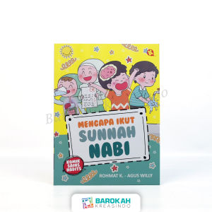 Original Komik Sains Hadist Anak Mengapa Ikut Sunnah Nabi Soft Cover Penerbit Al Kautsar Kids