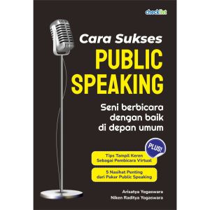 Buku Tips Cara Sukses Public Speaking