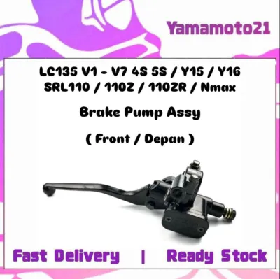 ( Front Depan ) Disc Brake Master Pump Yamaha LC135 4S 5S 4 5 Speed 135LC LC 135 V1 V2 V3 V4 V5 V6 V7 4Speed 5Speed Ysuku Y15 Y15ZR Y15Z Y16 ZR Y16ZR Y16Z Lagenda SRL110 Lagenda110 SRL 110 Z ZR 110Z 110ZR SRL110Z SRL110ZR Dis Dic Brek Brak Pam Pum