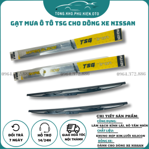 Gạt Mưa Ô Tô Khung sắt TSG lưỡi silicon Dùng Các xe NISSAN NAVARA X-Trail Sunny Almera Nivala Terna siêu bền