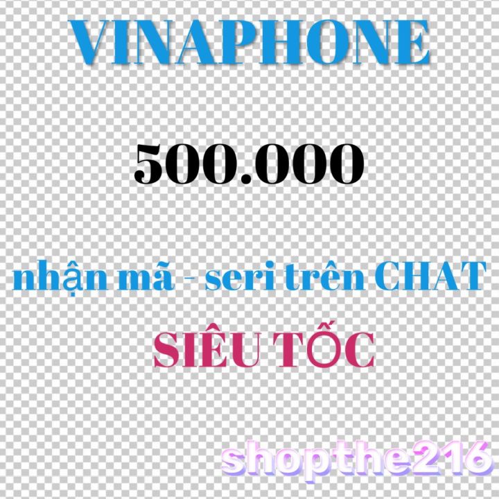 Mã thẻ Vinaphone 500K - thời gian xử lý dưới 5 phút