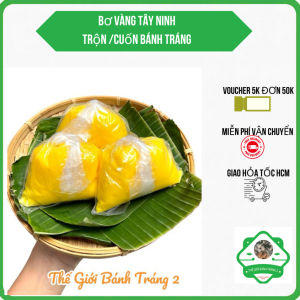 200G BƠ SỮA NGUYÊN CHẤT TÂY NINH DÙNG TRỘN BÁNH TRÁNG