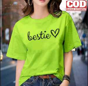 KAOS BESTIE bahan babytery good quality
