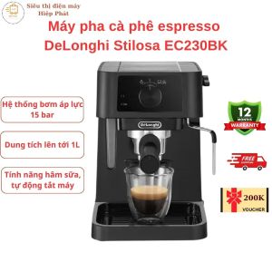 Máy pha café espresso DeLonghi Stilosa EC230BK áp lực bơm 15bar thiết kế nhỏ gọn hiện đại - Bảo hành 12 tháng