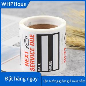 WHPHous 100 cái cuộn dầu thay đổi dịch vụ nhắc nhở dán cửa sổ nhãn dán xe hơi