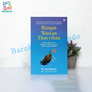 Buku Original Rizqan Wasi’an Thayyiban Tuntunan Ulama Klasik Untuk Meraih Rezeki Buku Motivasi Ulama