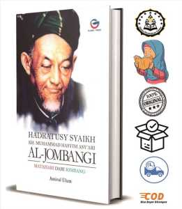 Hadratusy Syaikh KH. Hasyim Asy’ari : Matahari dari Jombang