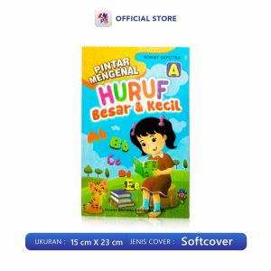 Buku Anak Belajar Membaca : Pintar Mengenal Huruf Besar & Kecil ( A ) / BINTANG INDONESIA - BI