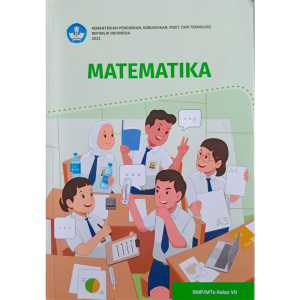 Matematika Kelas 7 SMP Kurikulum merdeka MTK Non Lisensi