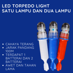 Torpedo LED Fishing Net Single Light - Lampu Nelayan Sinyal Ikan - lampu klip nelayan kedip dan tidak kedip  GROSIR