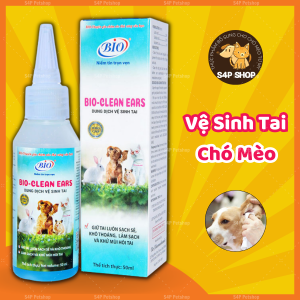 Dung dịch vệ sinh tai Bio Clean Ear cho chó mèo - Sạch Tai - Khô Nhanh