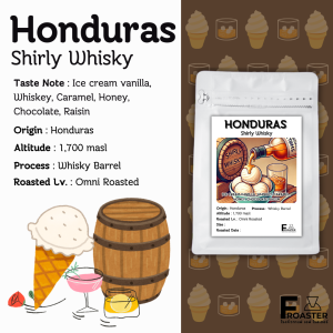 เมล็ดกาแฟ Honduras Shirly Whisky Ice Cream Vanilla วานิลลา วิสกี้ ชัดๆ