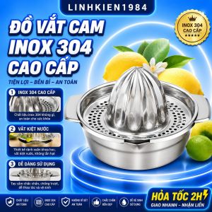 Đồ vắt cam inox cao cấp an toàn tiện dụng giúp tăng cường sức đề kháng