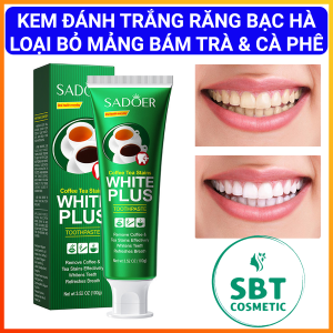 Kem Đánh Răng SADOER White Plus Tuýp 100g – Làm Trắng Răng Loại Bỏ Vết Ố Vàng Răng Do Sử Dụng Trà Và Cà Phê Cho Hơi Thở Thơm Mát