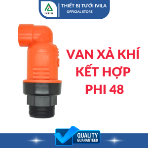 Van xả khí kết hợp 48 - Thiết bị cho hệ thống tưới - Bảo hành 12 tháng