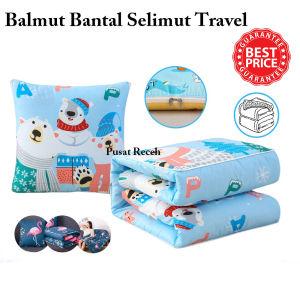 Balmut 2in1 / Bantal Selimut Travel Premium / Balmut Karakter / Selimut Motif / Bantal Travel / Selimut Travel Murah