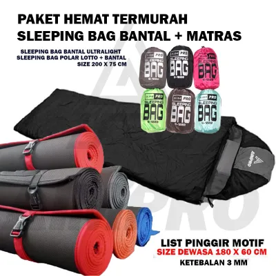 PAKET HEMAT - SLEEPING BAG POLAR LOTTO PLUS BANTAL + MATRAS CAMPING OUTDOOR - Sleping Bag - Sliping Bag - Kantong tidur - Kantung Tidur - SB - Selimut Camping Hiking Outdoor Gunung - Matras Camping - Matras Hiking - Matras Outdoor