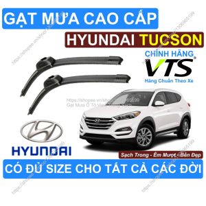 Gạt Mưa Trong Sạch Kính Lái Hyundai Tucson Cặp Gạt Mưa Kính L.ái Hyundai Tucson Có Đủ Size Cho Các Đ.ời Xe Tucson