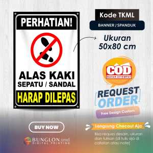SPANDUK BANNER PERHATIAN ALAS KAKI HARAP DI LEPAS KODE TKML HITAM
