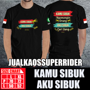 BAJU KAOS DISTRO KAMU SIBUK NGOMONGIN ORANG AKU SIBUK CARI UANG