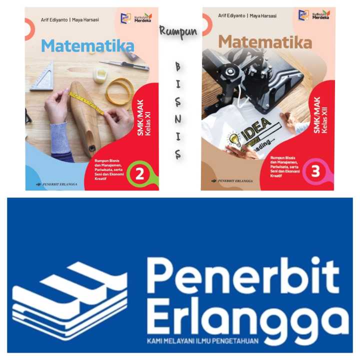 Buku Matematika Kurikulum Merdeka Penerbit Erlangga kelompok kejuruan Matematika Rumpun Bisnis