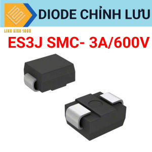 Diode chỉnh lưu ES3J SMC 3A- 600V