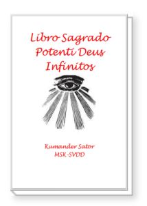 Libro Sagrado Potenti Deus Infinitos